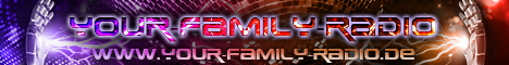 Banner von: Your-Family-Radio Banner von: Your-Family-Radio