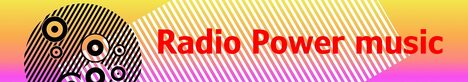 Banner von: Radio Power music Banner von: Radio Power music