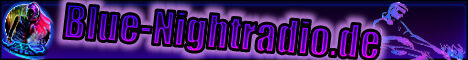 Banner von: blue-nightradio.de Banner von: blue-nightradio.de