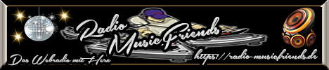 Banner von: Radio-MusicFriends Banner von: Radio-MusicFriends