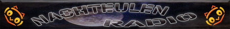 Banner von: Nachteulen-Radio Banner von: Nachteulen-Radio