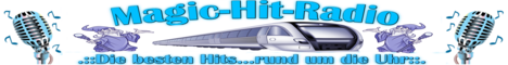 Banner von: Magic-Hit-Radio Banner von: Magic-Hit-Radio