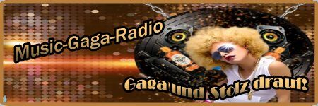 Banner von: Music - Gaga - Radio Banner von: Music - Gaga - Radio