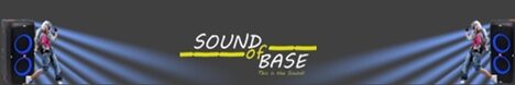 Banner von: Sound of Base Banner von: Sound of Base