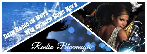Banner von: Radio-Bluemagic Banner von: Radio-Bluemagic