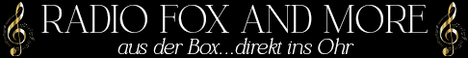 Banner von: Radio Fox And More Banner von: Radio Fox And More