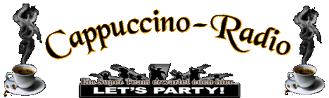 Banner von: cappuccino-radio.de Banner von: cappuccino-radio.de