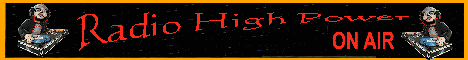 Banner von: Radio High Power On Air Banner von: Radio High Power On Air