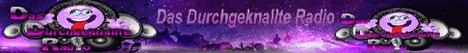 Banner von: Das-Durchgeknallte-Radio Banner von: Das-Durchgeknallte-Radio