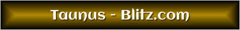 Banner von: Taunus-Blitz Banner von: Taunus-Blitz